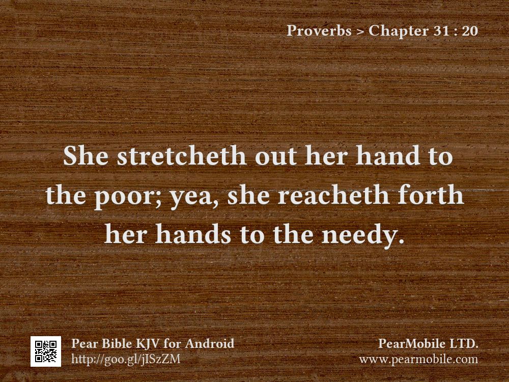 Proverbs, Chapter 31:20